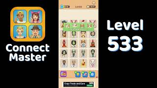 Connect Master Level 533 Walkthrough 🧩 | Match Puzzle | Puzzle Solutions & Tips | Go Answer