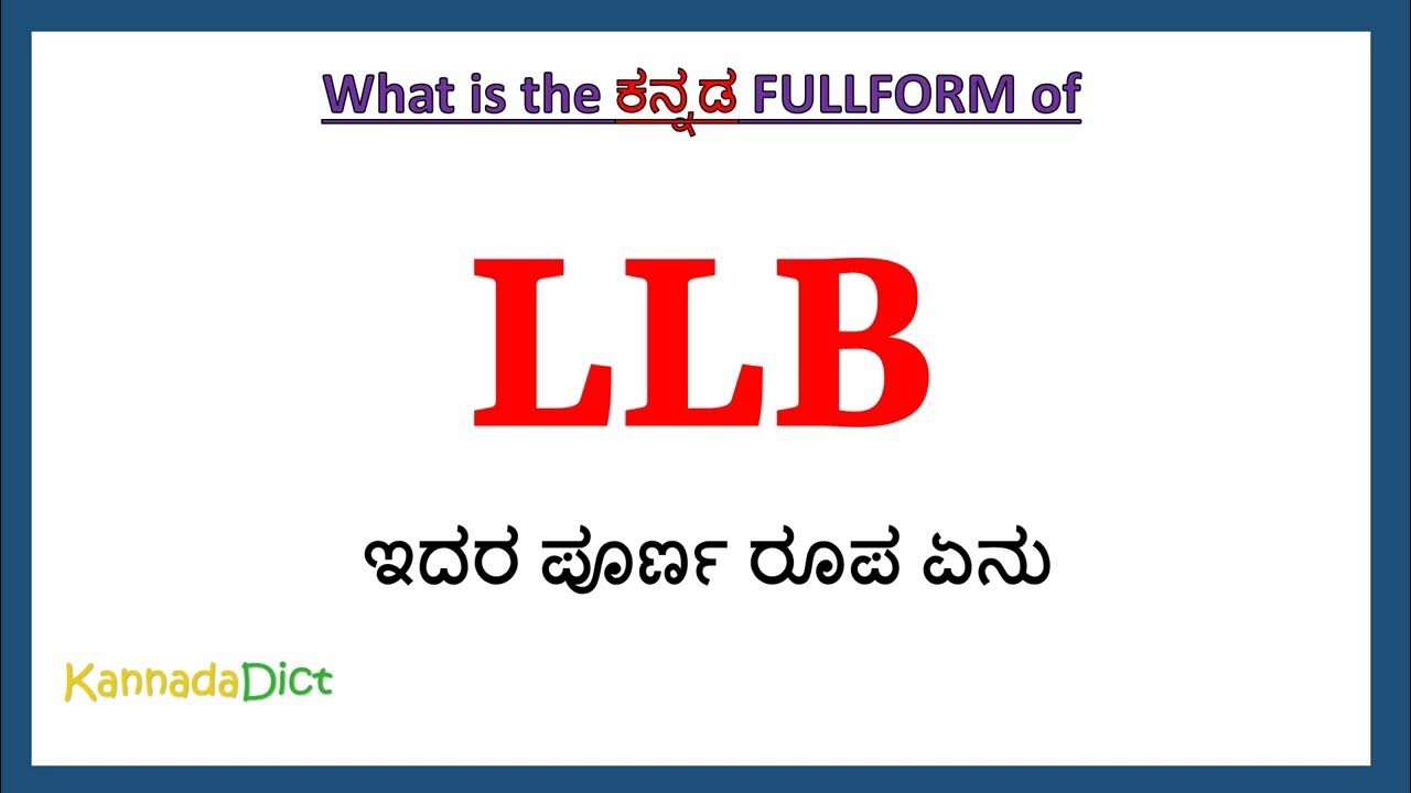 LLB Full Form In Kannada LLB In Kannada LLB llb-full-form-in-kannada-llb-in-kannada-llb