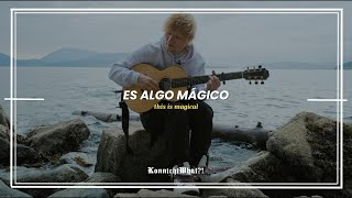 Ed Sheeran  Magical  Acousticsub Espaol  S