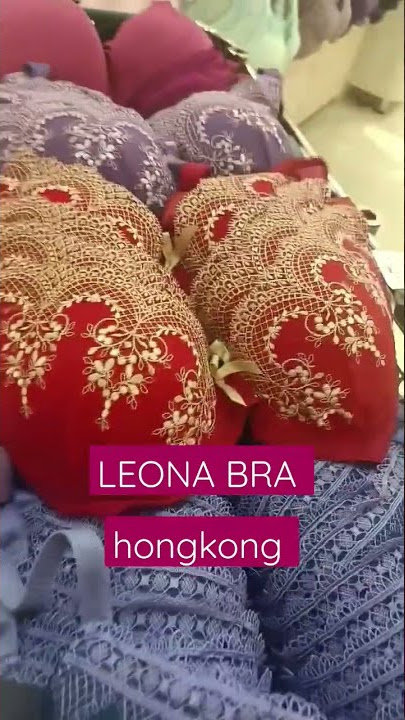 Leona Bra in hongkong