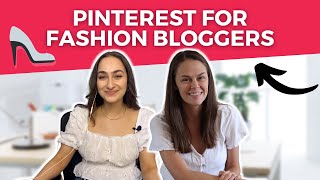 Pinterest for Fashion Bloggers: How to Use Pinterest to Make Money with Your Fashion Blog