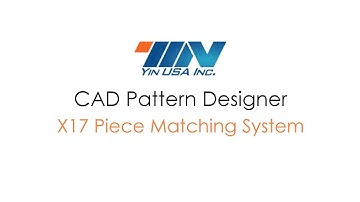 Yin CAD Pattern Designer X17 Piece Matching System