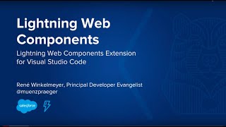 Lightning Web Components: The Lightning Web Components Extension for Visual Studio Code