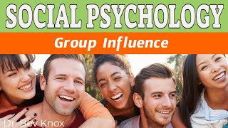 Psychology of Group Influence and Work Teams