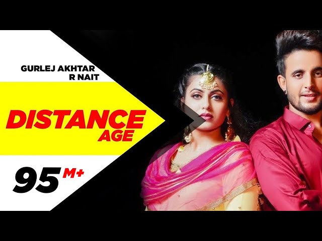 R Nait | Distance Age (Official Video) | Ft Gurlej Akhtar | Latest Punjabi Song 2020 | Speed Records class=