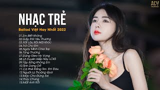 Em Biết Không, Gấp Đôi Yêu Thương | Liên Khúc Nhạc Trẻ Ballad Việt 2024 | Lk Nhạc Trẻ Mới Gây Nghiện