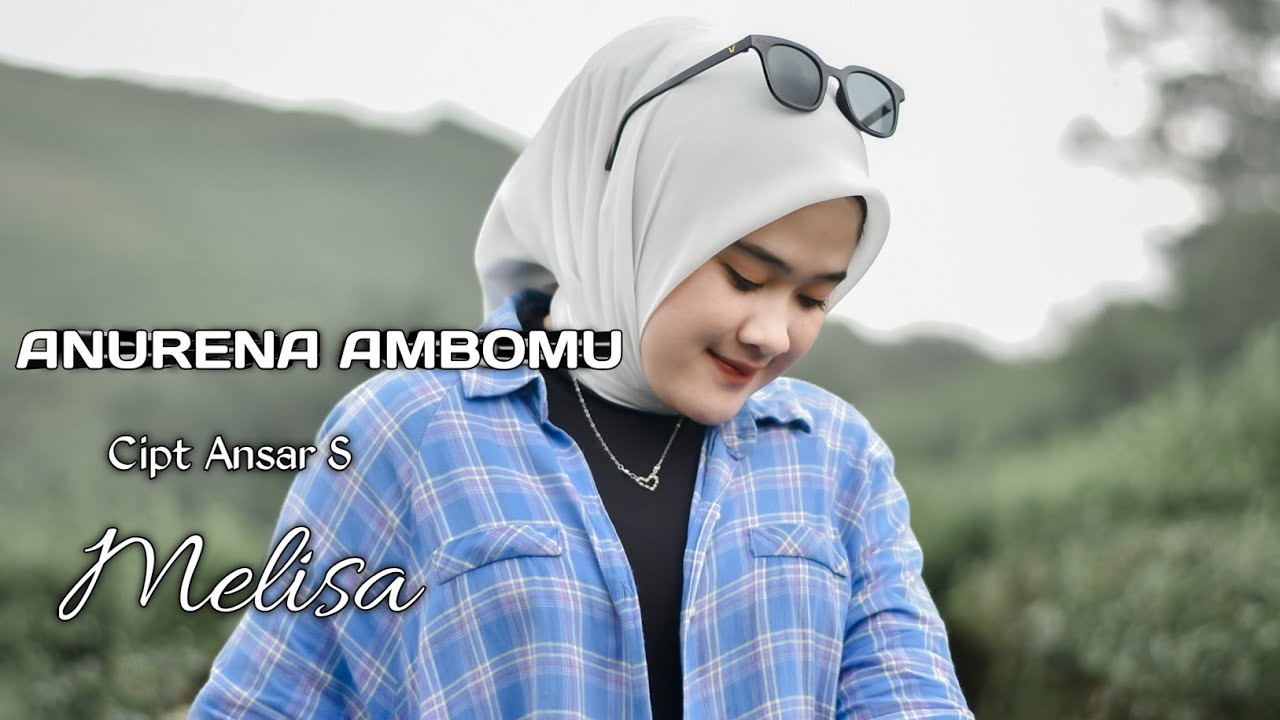 ANURENA AMBOMU CIPT // ANSAR S // COVER MELISA