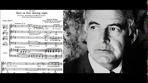 Samuel Barber - Sure On This Shining Night arr. fo...