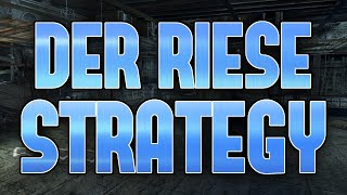 Der Riese Black Ops High Round Strategy