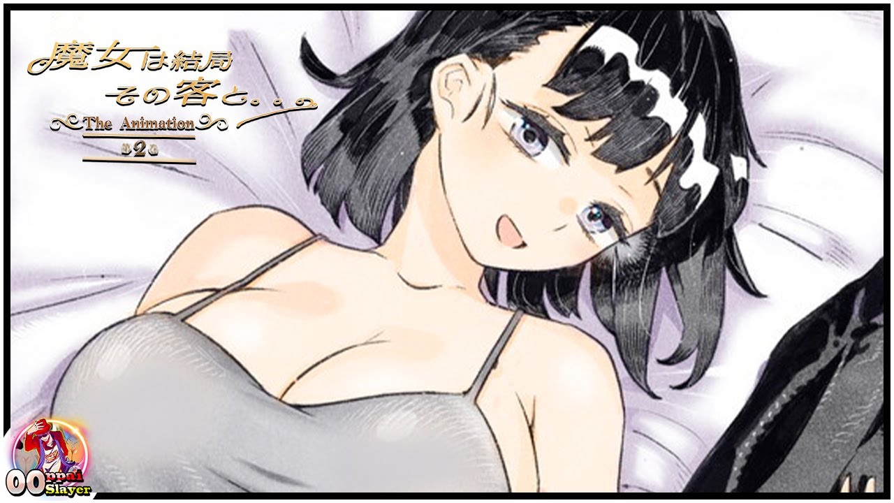 Majo wa Kekkyoku Sono Kyaku to… The Animation Capitulo 2 | Anime H