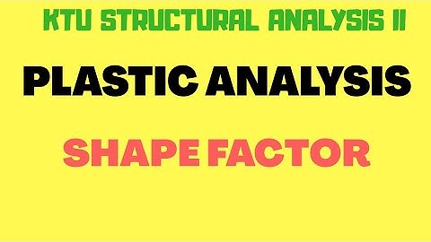 SHAPE FACTOR PROBLEMS | KTU | SA2