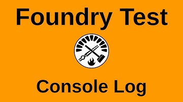 Console Log | Testing with Foundry