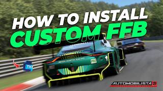 How to Install The BEST FFB In Automobilista 2 | AMS2 Custom FFB Install Guide