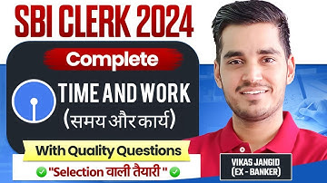 Master Time & Work for SBI Clerk 2024!