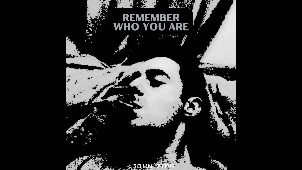 DJ John Zion - Remember Who You Are (Instrumental)