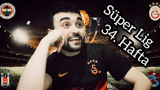 SÜPER LİG 34. HAFTA (4 BÜYÜKLER) PARODİ