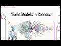 [Podcast] World Models in Robotics