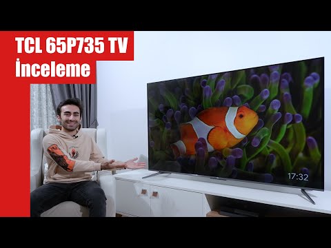 TCL 65P735 TV İncelemesi - Google TV!