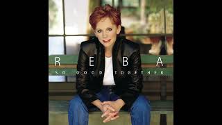 What Do You Say - Reba McEntire