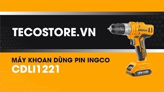 Máy khoan dùng pin INGCO CDLI1221 | tecostore.vn