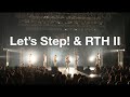 Let’s Step! &amp; RTH II in ナカマニア TOKYO【Beat Buddy Boi】