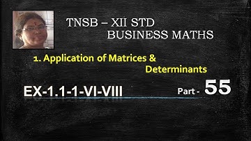 12-BM Ex-1-vi-viii Applications of Matrices and Determinants @Gomathidharmarajan