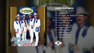 Amor Platonico (Album Completo) - Los Tucanes De Tijuana