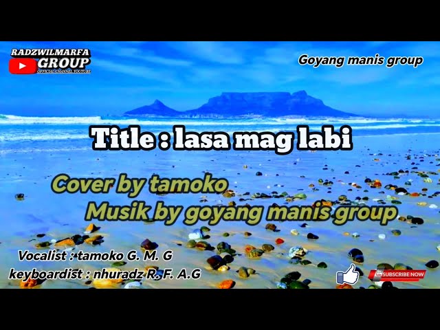 Radzwilmarfa group---lasa mag labi cover by tamoko class=