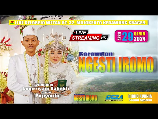 LIVE KARAWITAN  NGESTI  IROMO  - WEDDING JANURRIYANI  - PUJIYANTO - RIDHO KURNIA AUDIO // REZA  PRO class=