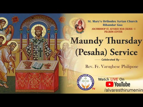 Maundy Thursday (Pesaha) Service LIVE | 27th March 2024