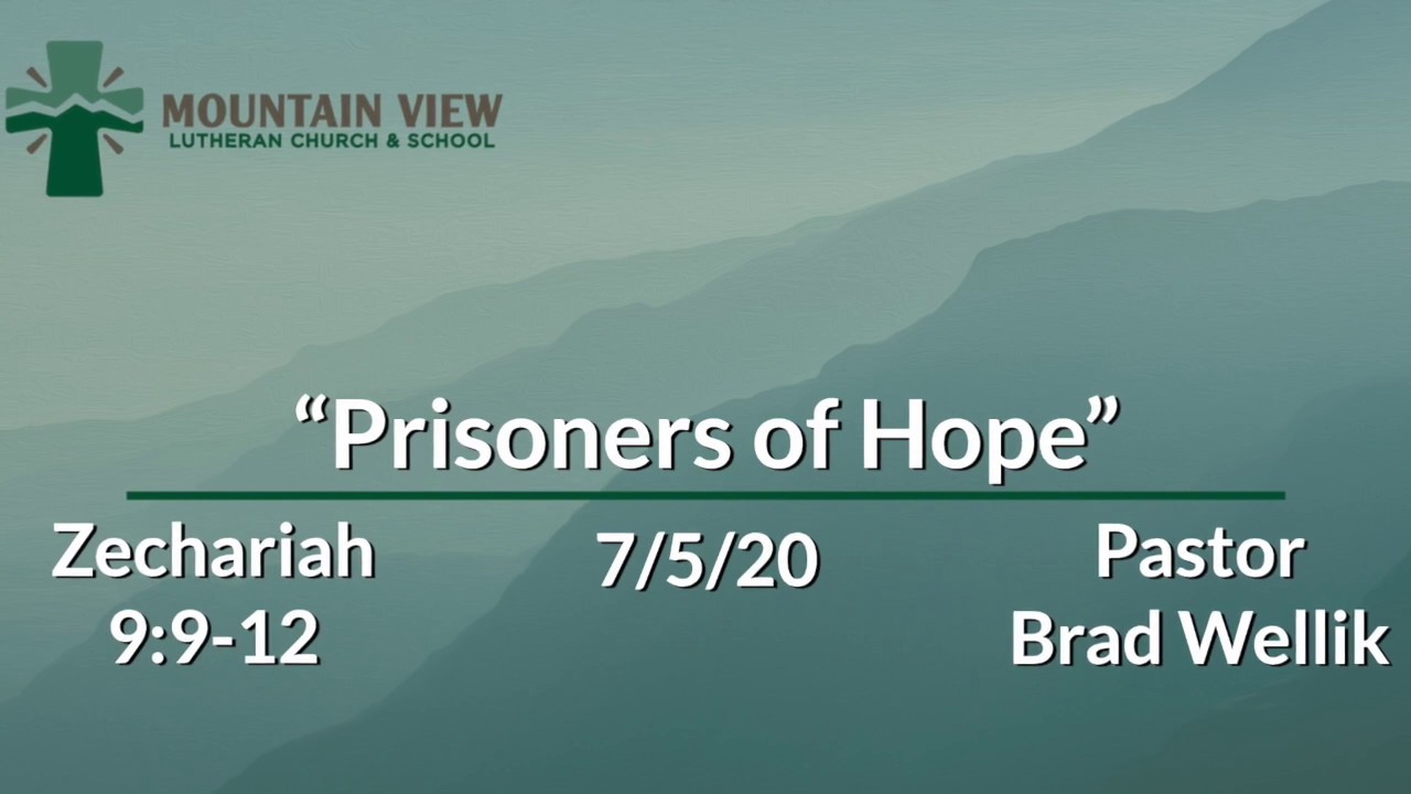 7 5 20 Prisoners Of Hope Youtube