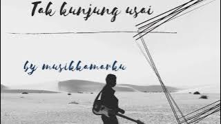 Tak Kunjung usai - Beben ft