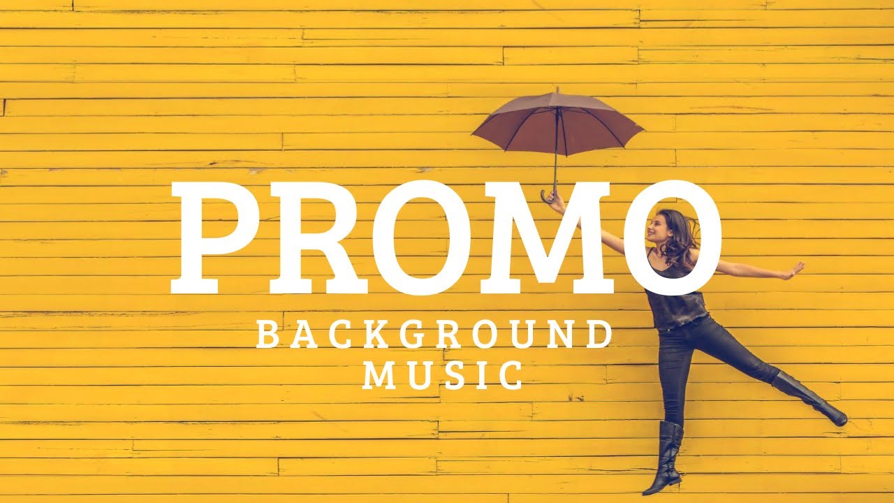 Promo Background Music For Advertising And Commercials