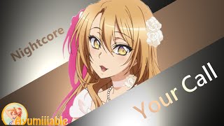 Nightcore Your Call