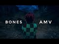 Demon Slayer AMV | Bones by Imagine Dragons