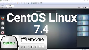 CentOS Linux 7.4 Installation + Overview on VMware Workstation [2017]