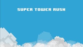 Super Tower Rush Trailer screenshot 3