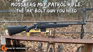 Mossberg MVP Patrol Rifle - The 