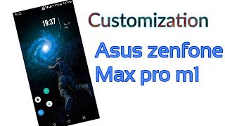 Asus zenphone max pro m1 customization screenshot 5