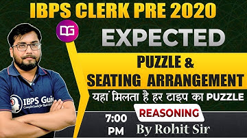 7 PM - Puzzle and Seating Arrangement | IBPS CLERK | Rohit Sir Reasoning