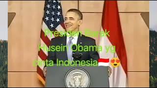 pidato presiden Barack Obama yang akan selalu dikenang masyarakat Indonesia