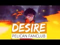 [FULL] PELICAN FANCLUB - Desire 「Fire Force Season 2」ED2