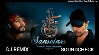 Sanseinn Himesh Reshamiya DJ Vicky king mahoba mix DJ Ikka Mauranipur