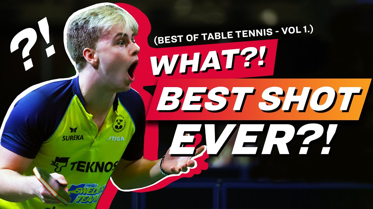 Greatest Table Tennis Hits Of All Time Vol 1 YouTube Greatest Table Tennis Hits Of All Time Vol 1 YouTube