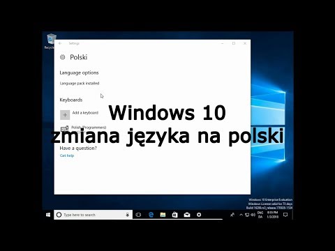 Wideo: Jak Zmienić Język Systemu Operacyjnego