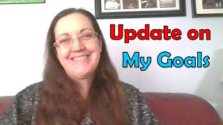 Update on Writing and Personal Goals