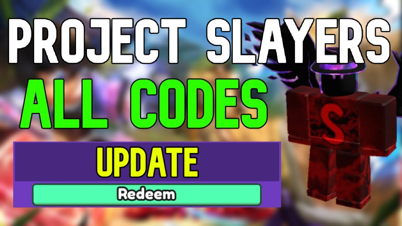 🔥JUNE UPDATE🔥 PROJECT SLAYERS CODES 2023 - PROJECT SLAYERS CODES - PROJECT  SLAYERS CODE 