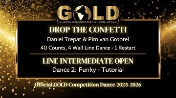 GOLD 2025 Line Intermediate Open - Dance 2: Funky "Drop The Confetti" - Tutorial without music
