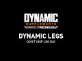 Workout Wednesday - Dynamic Legs