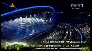 Ania Szarmach - Wybieram Cię (Opole Premiery 2008)